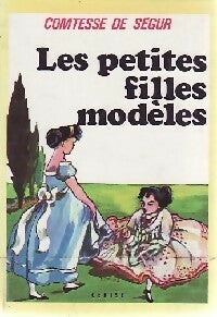 Livrenpoche : Les petites filles modèles - Comtesse De Ségur - Livre