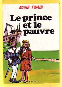 Livrenpoche : Le prince et le pauvre - Mark Twain - Livre