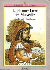 Livrenpoche : Le premier livre des Merveilles - Nathaniel Hawthorne - Livre