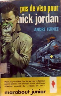Livrenpoche : Pas de visa pour Nick Jordan - André Fernez - Livre