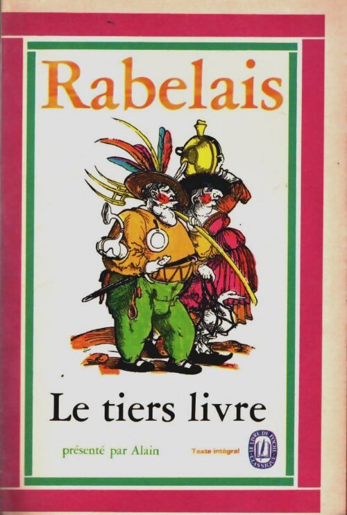 Livrenpoche : Le Tiers livre - François Rabelais - Livre
