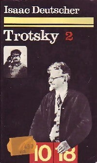 Livrenpoche : Trotsky Tome II : Le prophète armé - Isaac Deutscher - Livre