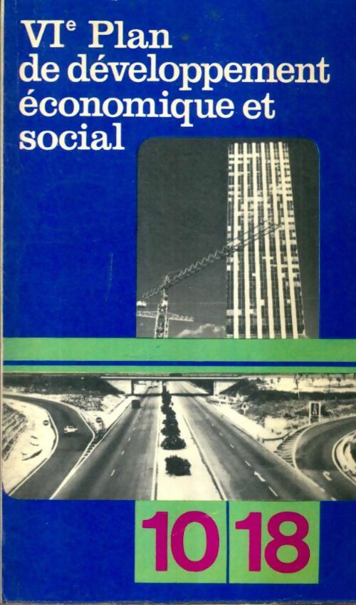 Livrenpoche : Sixième plan de développement économique et social - Collectif - Livre