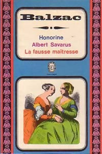 Livrenpoche : Honorine / Albert Savarus / La fausse maîtresse - Honoré De Balzac - Livre
