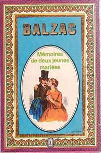 Livrenpoche : Mémoires de deux jeunes mariées - Honoré De Balzac - Livre