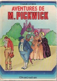 Livrenpoche : Les aventures de Mr Pickwick - Charles Dickens - Livre