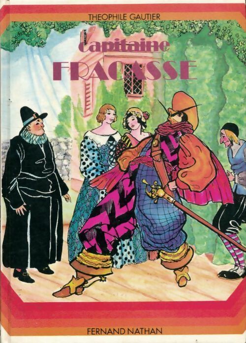 Livrenpoche : Le capitaine Fracasse - Théophile Gautier - Livre