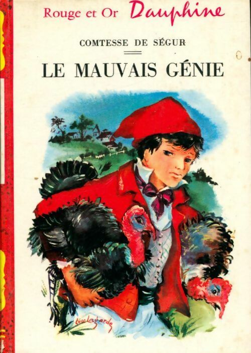 Le mauvais génie - Comtesse De Ségur -  Rouge et Or - Livre