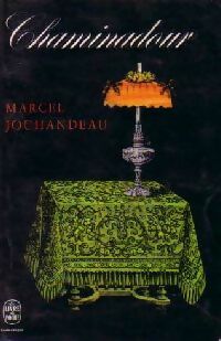 Livrenpoche : Chaminadour - Marcel Jouhandeau - Livre
