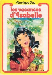 Livrenpoche : Les vacances d'Isabelle - Véronique Day - Livre