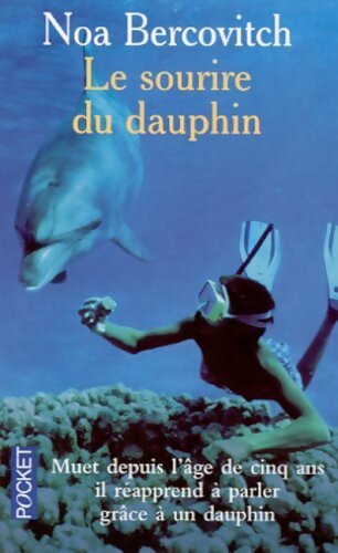Livrenpoche : Le sourire du dauphin - Noa Bercovitch - Livre