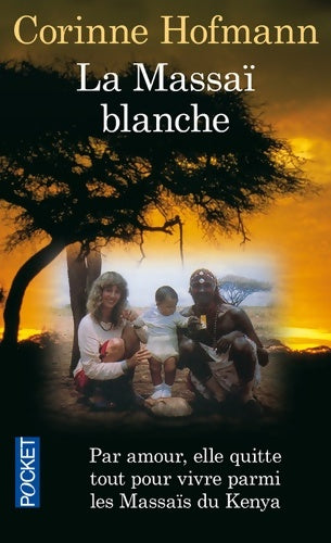 Livrenpoche : La Massaï blanche - Corinne Hofmann - Livre