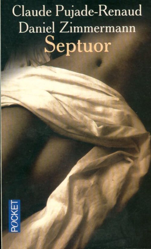 Livrenpoche : Septuor - Claude Pujade-Renaud - Livre