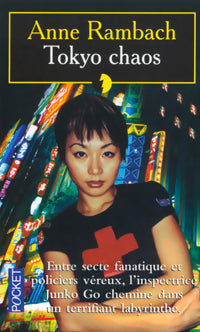Livrenpoche : Tokyo chaos - Anne Rambach - Livre