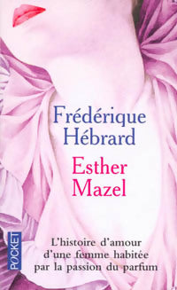 Esther Mazel - Frédérique Hébrard -  Pocket - Livre