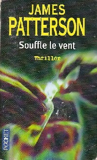Livrenpoche : Souffle le vent - James Patterson - Livre