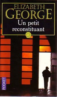 Livrenpoche : Un petit reconstituant - Elizabeth George - Livre