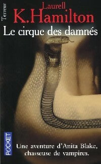 Livrenpoche : Le cirque des damnés - Laurell K. Hamilton - Livre