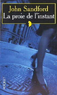 Livrenpoche : La proie de l'instant - John Sandford - Livre