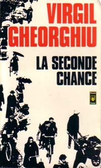 Livrenpoche : La seconde chance - Constant Virgil Gheorghiu - Livre