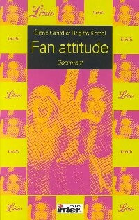Livrenpoche : Fan Attitude - Eliane Girard, Brigitte Kernel - Livre
