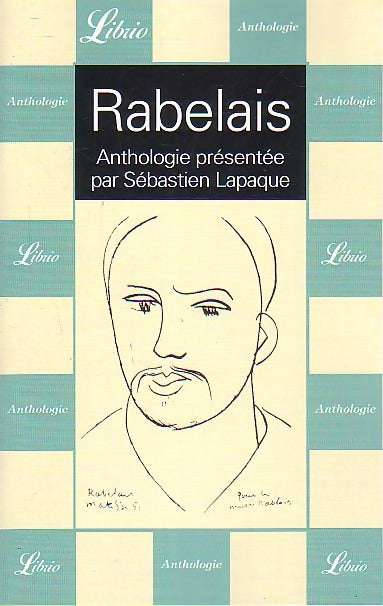 Rabelais - Sébastien Lapaque -  Librio - Livre