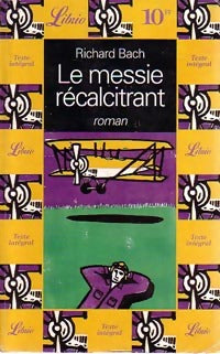 Le Messie récalcitrant - Richard Bach - Livre