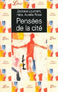 Livrenpoche : Pensées de la cité - Zacharia Loumani, Héra, Aurélia Rossi - Livre