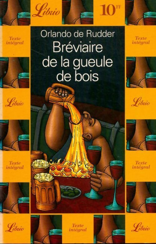 Livrenpoche : Bréviaire de la gueule de bois - Orlando De Rudder - Livre
