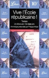 Livrenpoche : Vive l'école républicaine ! - Philippe Muller - Livre