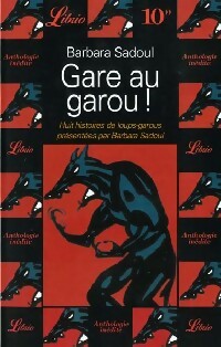 Livrenpoche : Gare au garou ! - Barbara Sadoul - Livre