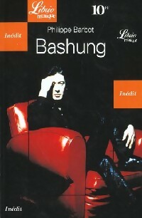Livrenpoche : Bashung - Philippe Barbot - Livre