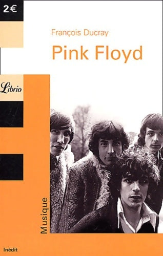 Livrenpoche : Pink Floyd - François Ducray - Livre