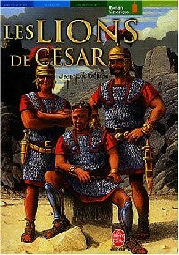 Livrenpoche : Les lions de César - Jean-Luc Déjean - Livre