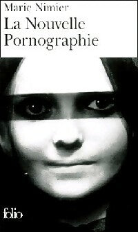 Livrenpoche : La nouvelle pornographie - Marie Nimier - Livre
