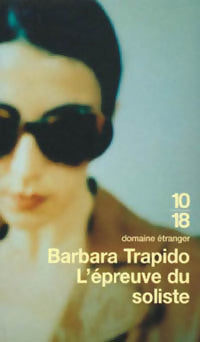 Livrenpoche : L'épreuve du soliste - Barbara Trapido - Livre
