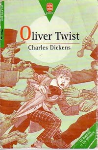 Les aventures d'Olivier Twist - Charles Dickens -  Le Livre de Poche jeunesse - Livre