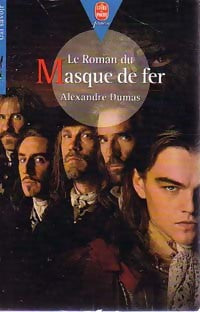 Livrenpoche : Le roman du masque de fer - Alexandre Dumas - Livre