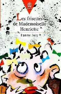 Livrenpoche : Les frisettes de Mademoiselle Henriette - Fanny Joly - Livre