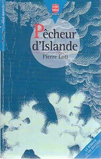 Livrenpoche : Pêcheur d'Islande - Loti Pierre - Livre