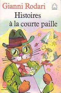 Livrenpoche : Histoires à la courte paille - Gianni Rodari - Livre
