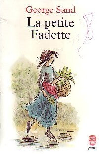 Livrenpoche : La petite Fadette - George Sand, Sand - Livre
