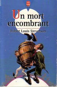 Livrenpoche : Un mort encombrant - Robert Louis Stevenson - Livre