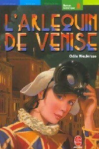Livrenpoche : L'arlequin de Venise - Odile Weulersse - Livre