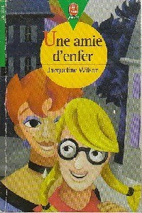 Livrenpoche : Une amie d'enfer - Jacqueline Wilson - Livre