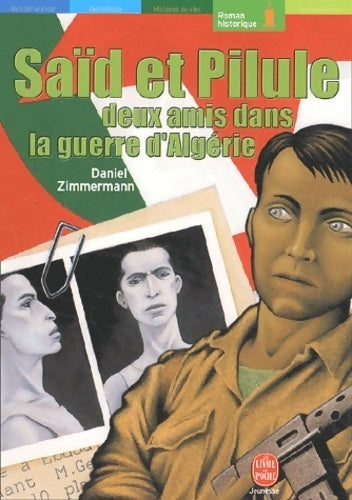 Livrenpoche : Saïd et Pilule - Daniel Zimmermann - Livre