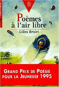 Livrenpoche : Poèmes à l'air libre - Gilles Brulet - Livre