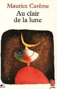 Livrenpoche : Au clair de la lune - Maurice Carême - Livre