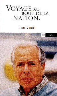 Livrenpoche : Voyage au bout de la nation - Jean Daniel - Livre