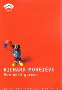 Livrenpoche : Mon petit garçon - Richard Morgiève - Livre